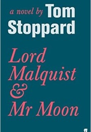 Lord Malquis and Mr Moon (Tom Stoppard)