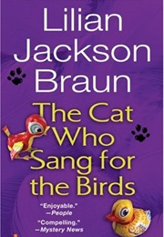 The Cat Who Sang for the Birds (Braun)