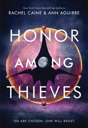 Honors Book 1: Honor Among Thieves (Rachel Caine and Ann Aguirre)
