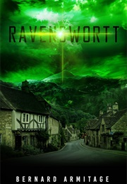 Ravenswortt (Bernard Armitage)