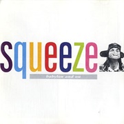 Squeeze - Babylon and On