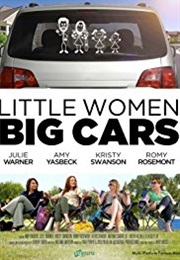 Little Women, Big Cars (2012)