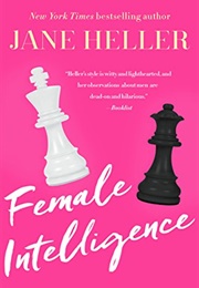 Female Intelligence (Jane Heller)