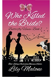 Who Killed the Bride? (Lily Malone)
