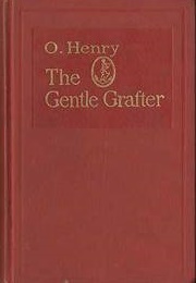 The Gentle Grafter (O. Henry)