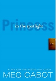 Princess in the Spotlight (Meg Cabot)