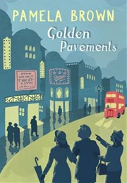 Golden Pavements (Pamela Brown)