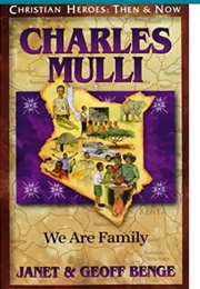 Christian Heroes,  Then and Now: Charles Mulli (Janet and Geoff Benge)