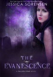 The Evanescence (Jessica Sorensen)