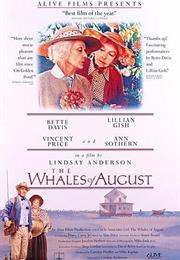 The Whales of August (Lindsay Anderson)