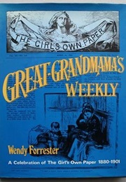 Great Grandmama's Weekly (Wendy Forrester)