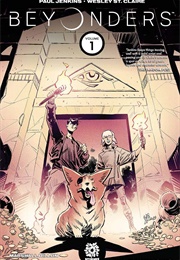 Beyonders: Vol.1 the Mapmakers (Paul Jenkins & Wesley St. Claire)