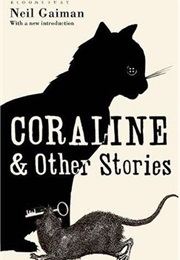 Coraline and Other Stories (Neil Gaiman)