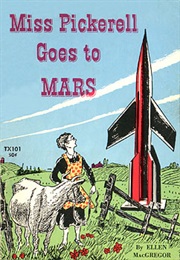 Miss Pickerel Goes to Mars (Ellen MacGregor)