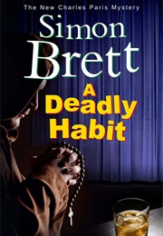 A Deadly Habit (Simon Brett)