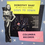 Dorothy Shay Goes to Town - Dorothy Shay