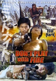 Don't Play With Fire (Dangerous Encounter 1... (1980)