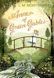 Anne of Green Gables (L.M. Montgomery)