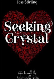 Seeking Crystal (Joss Stirling)