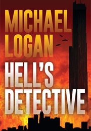 Hell&#39;s Detective (Michael Logan)