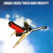 Uriah Heep High and Mighty