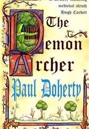 The Demon Archer (Paul Doherty)