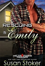Rescuing Emily (Susan Stoker)