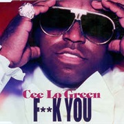 Ceelo Green, "F--K You"