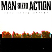 Man Sized Action - Five Story Garage