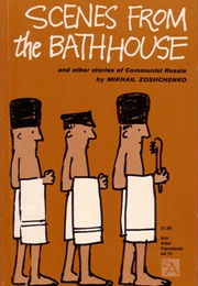 Scenes From the Bathhouse (Mikhail Zoshchenko)