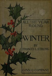 All the Year Round (Frances L Strong)