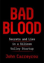 Bad Blood (John Carreyrou)