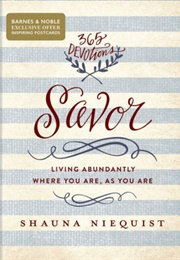 Savor (Shauna Niequist)