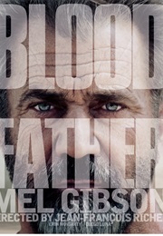 Blood Father (2016)