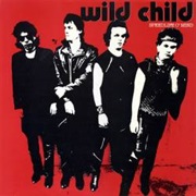 Wild Child - Speed Life O' Mind