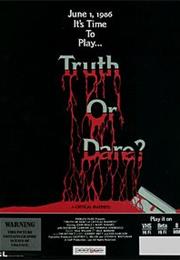 Truth or Dare?-A Critical Madness