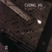 Cuong Vu ‎– Vu-Tet