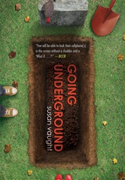 Going Underground (Susan Vaught)