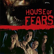 House of Fears