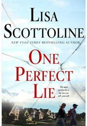 One Perfect Lie (Scottoline)