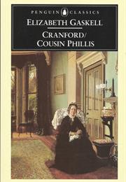 Cranford / Cousin Phillis