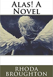 Alas! (Rhoda Broughton)