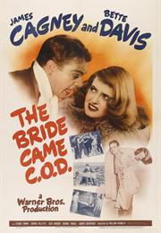 The Bride Came C.O.D