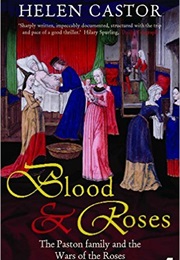 Blood and Roses (Helen Castor)