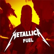 Fuel - Metallica