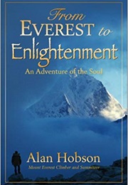 From Everest to Enlightenment (Alan Hobson)