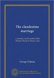 The Clandestine Marriage (George Colman)