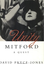 Unity Mitford: A Quest (David Pryce-Jones)