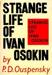 The Strange Life of Ivan Osokin (P.D. Ouspensky)