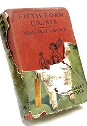 Fifth Form Crisis (Margaret Laycock)